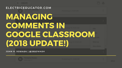 Managing Comments in Google Classroom (2018 Update!) Managing Comments in Google Classroom (2018 Update!)