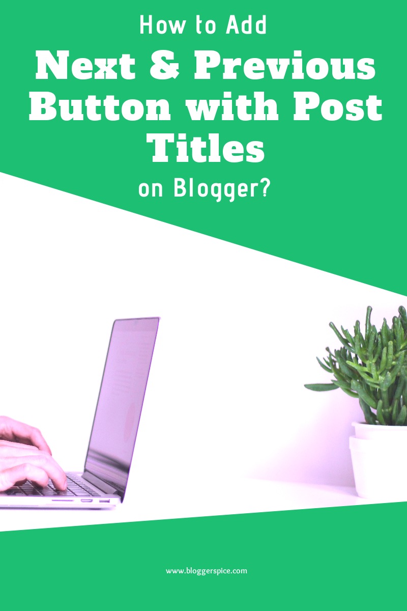 How to Add Next and Previous Button with Post Titles on Blogger? Show Next & Previous Post Titles in Blogger with jQuery Navigation