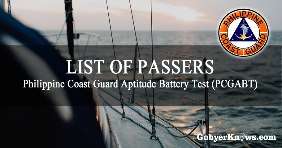 kold transfusion etnisk GobyerKnows: LIST OF PASSERS: Philippine Coast Guard Aptitude Battery Test  (PCGABT) | Nov 2019 to Mar 2020