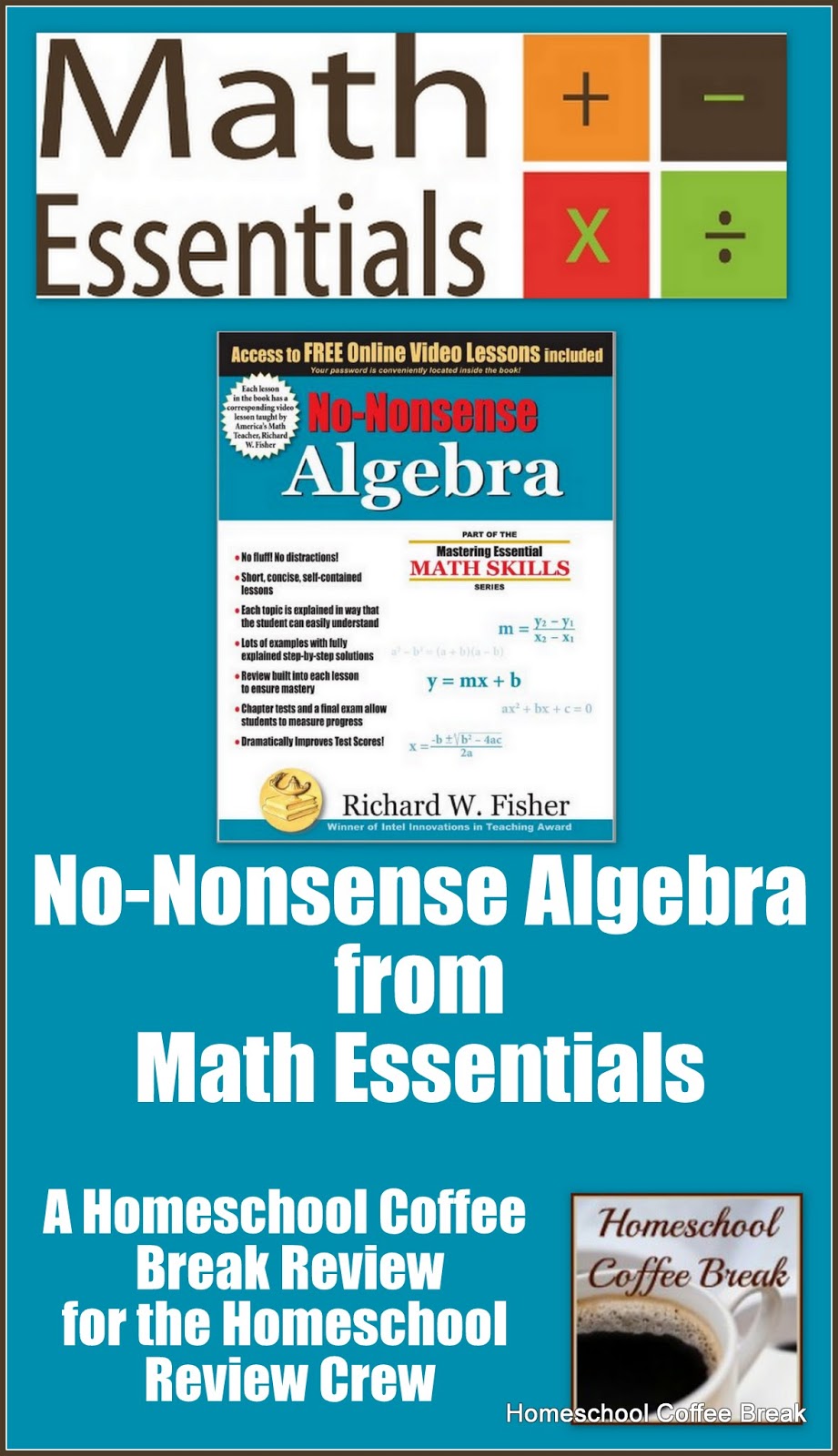 No-Nonsense Algebra from Math Essentials (A Homeschool Coffee Break Review)