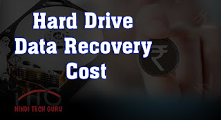 Hard Drive Data Recovery Cost ki Jankari Hard Drive Data Recovery Cost ki Jankari