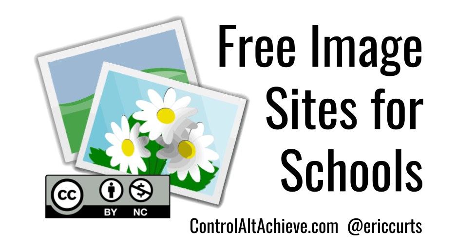 18 Free Image Sites and Tools for Schools