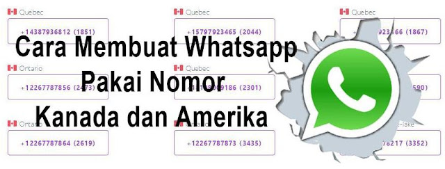 Cara Membuat Whatsapp Pakai Nomor Kanada dan Amerika