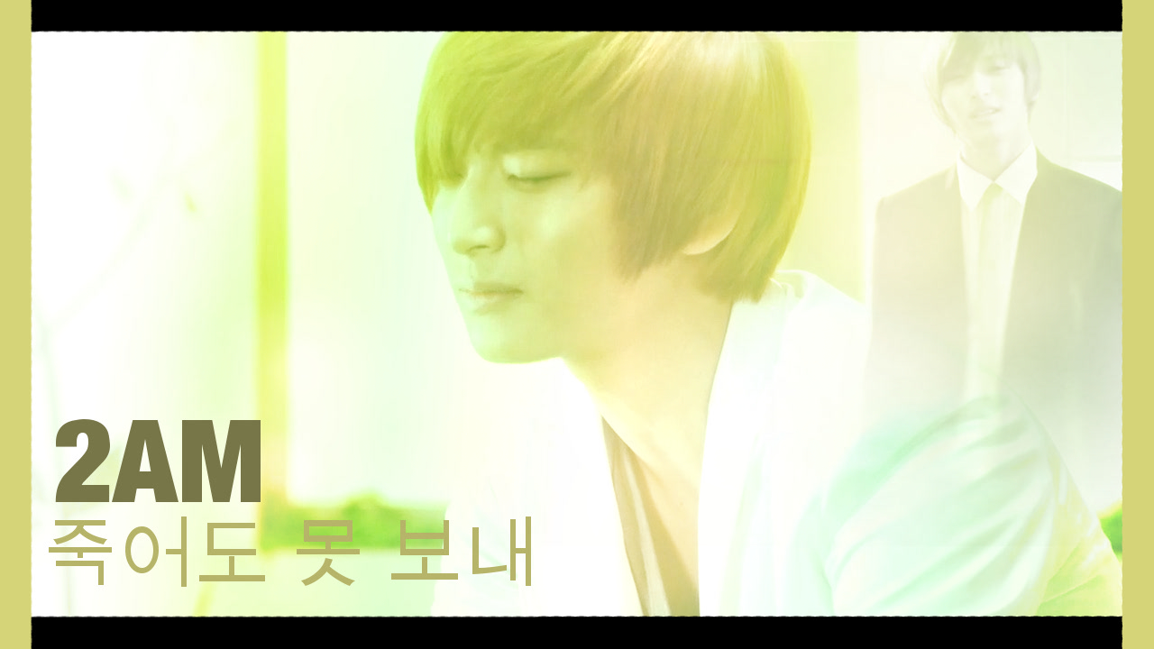 2am never let you go korean 2am never let you go korean
