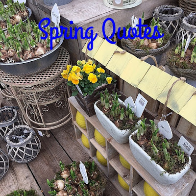 Spring Quotes 5 Inspiring Quotes #2