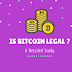 Is Bitcoin already legal? | Detailed Study On Bitcoin