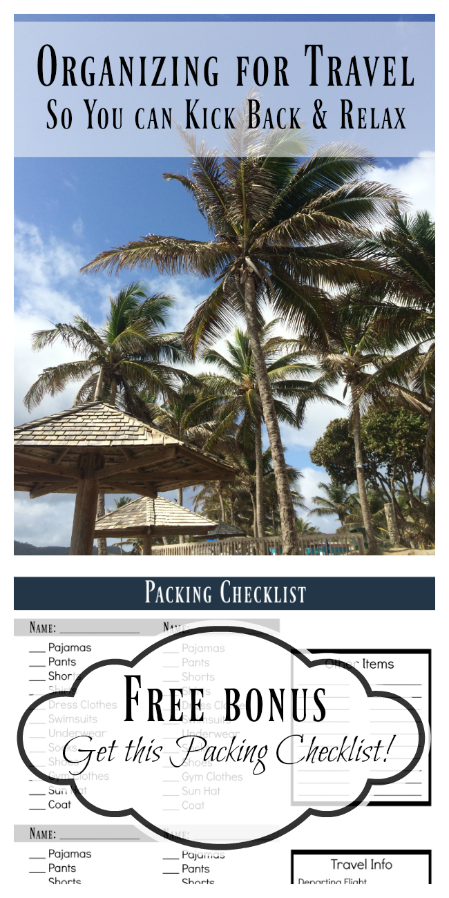 Organization tips for traveling, including a FREE packing checklist. Get the list you NEED if you have kids. Organization Tips for Travel