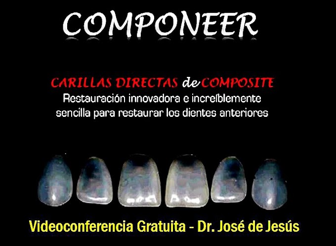 CARILLAS DIRECTAS de COMPOSITE con 'Componeer' de Coltene - Videoconferencia del Dr. José de Jesús