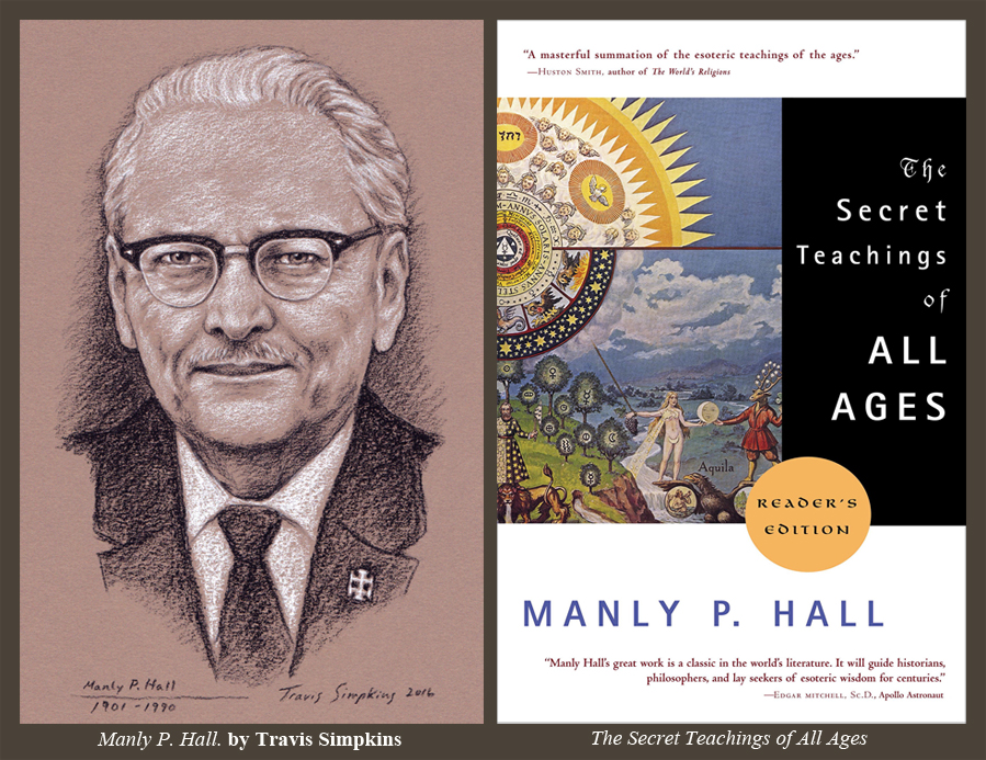 Travis Simpkins: Manly P. Hall. Author, 33° Freemason. The Secret