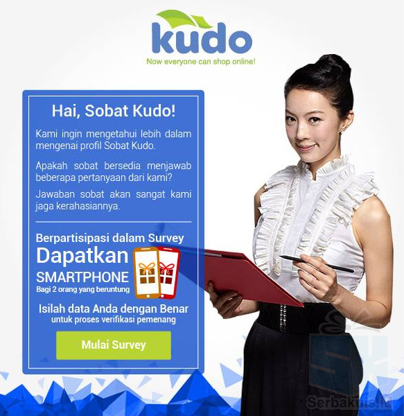 Kuis Survey Kudo Indonesia Berhadiah 2 Smartphone Kuis Survey Kudo Indonesia Berhadiah 2 Smartphone