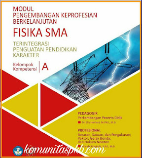 MODUL PKB GURU BIDANG STUDI FISIKA SMA 2017 DOWNLOAD MODUL PKB GURU BIDANG STUDI FISIKA SMA 2017
