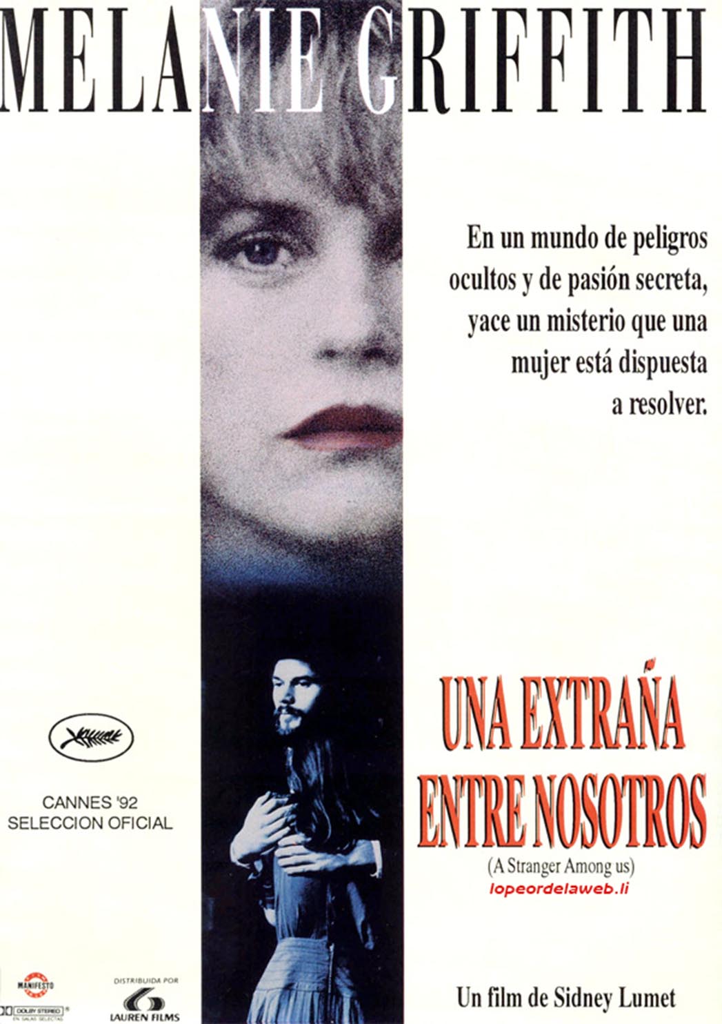 Una Extraña Entre Nosotros (A Stranger Among Us - 1992)