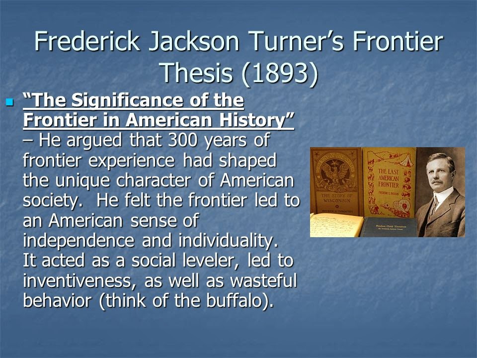 why was turner's thesis important