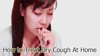 How to Treat Dry Cough At Home