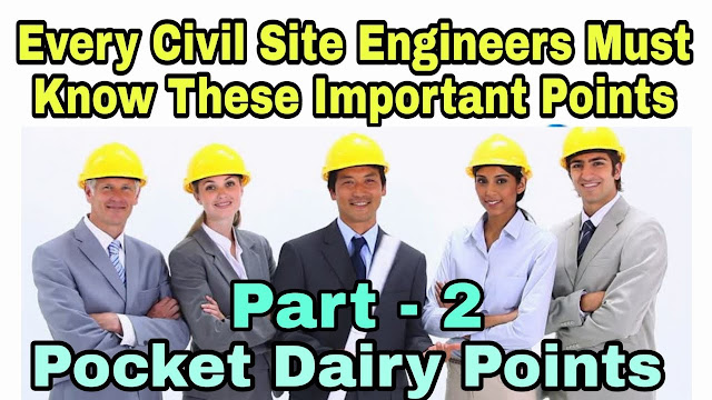 Civil Site Engineers Must Know These Important Points