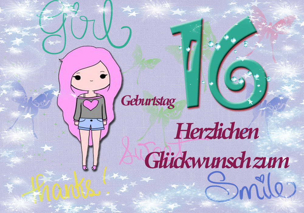 Alles Gute zum Geburtstag Herzlichen Glückwunsch zum 16. Geburtstag