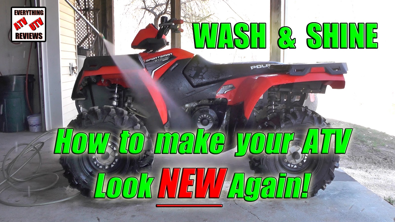 EVERYTHING ATV UTV REVIEWS How to Clean Your ATV and the Products We Use