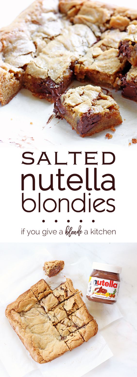 Salted Nutella Blondies Salted Nutella Blondies