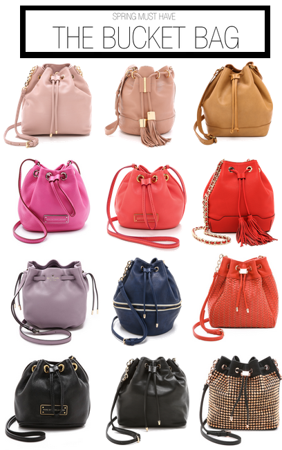 spring must have: bucket bags