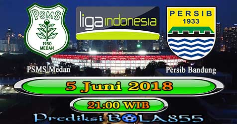 Prediksi Bola855 PSMS Medan vs Persib Bandung 5 Juni 2018 Prediksi Bola855 PSMS Medan vs Persib Bandung 5 Juni 2018
