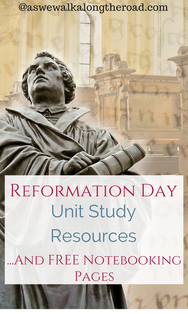 Reformation Day unit study resources Reformation Day unit study resources