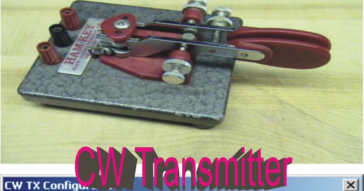 Electronics: The CW transmitter