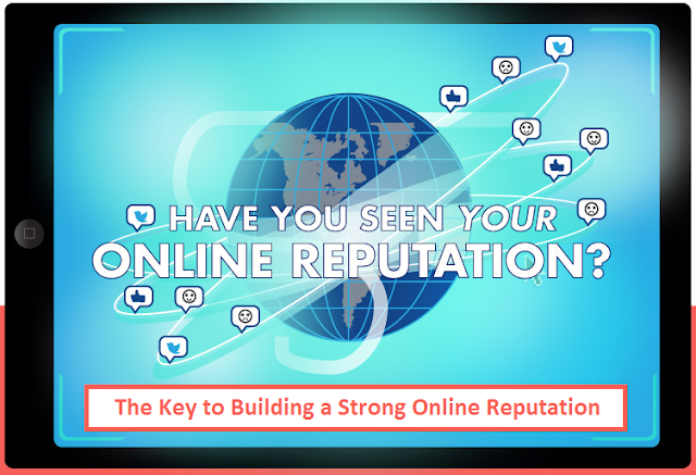 How To Build A Good Online Reputation How To Build A Good Online Reputation
