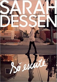 livro só escute sarah dessen