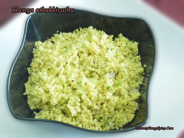 Thenga othukiyathu  - Coconut Preparation For Kerala style Throan (stir fries)