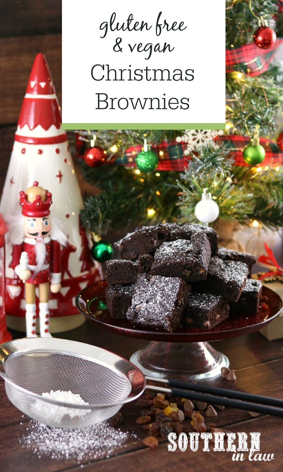 Southern In Law: Recipe: Gluten Free & Vegan Christmas Brownies