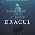 Dacre Stoker & J.D. Barker - Dracul