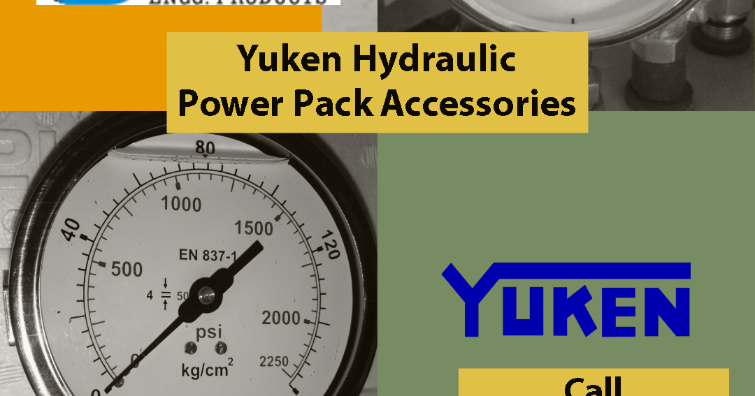 Yuken Hydraulic Power pACK Acessories call 9818079220