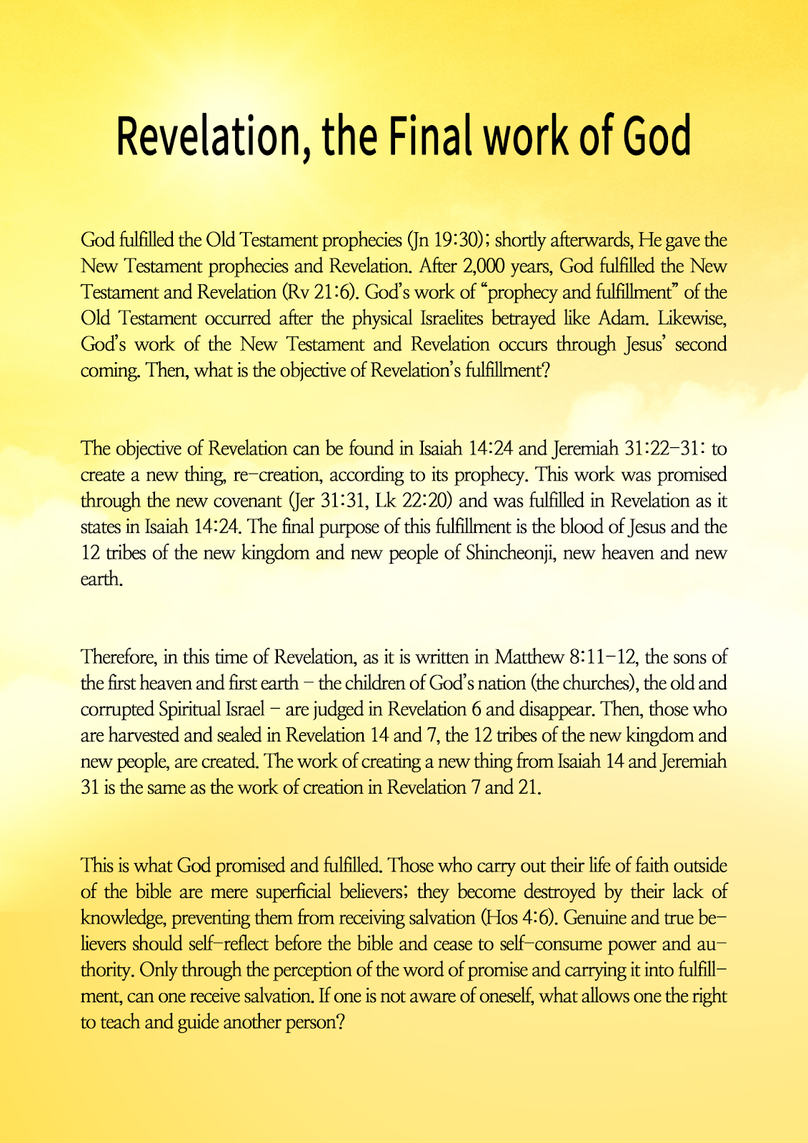 Meaning of Revelation? the Final work of God! The Bible study in