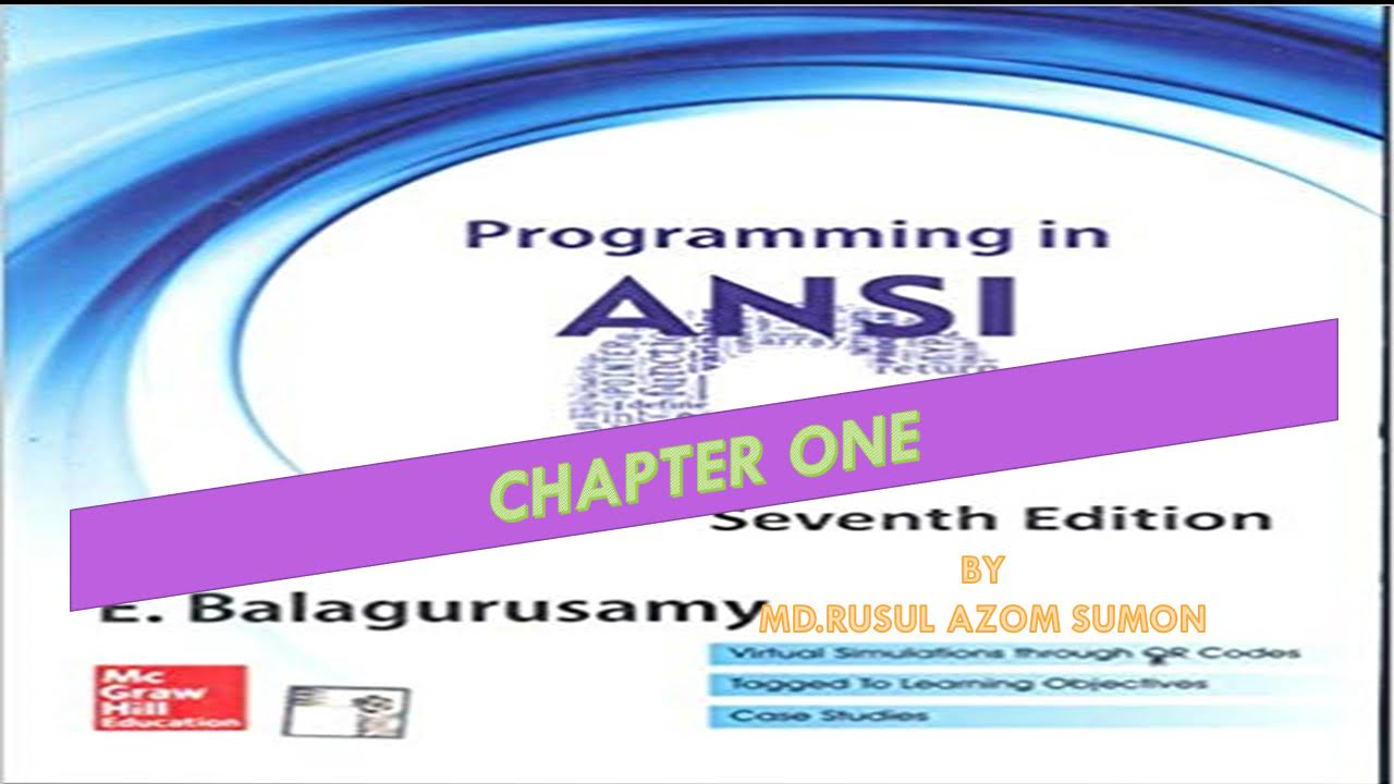 ANSI C by E. Balagurusamy chapter ONE solution - azomTech