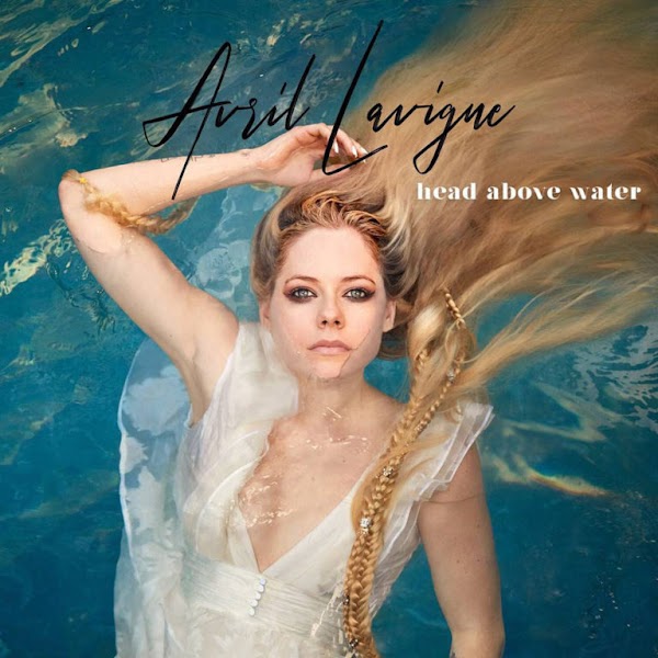 Avril Lavigne publica el videoclip del tema ‘Head Above Water’