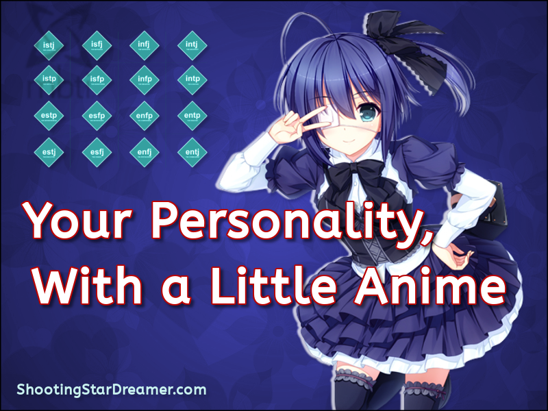 Shooting Star Dreamer: Your Personality with a Little Anime