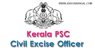 Civil Excise Officer (Trainee) post vacancies in Excise Department - kerala PSC 