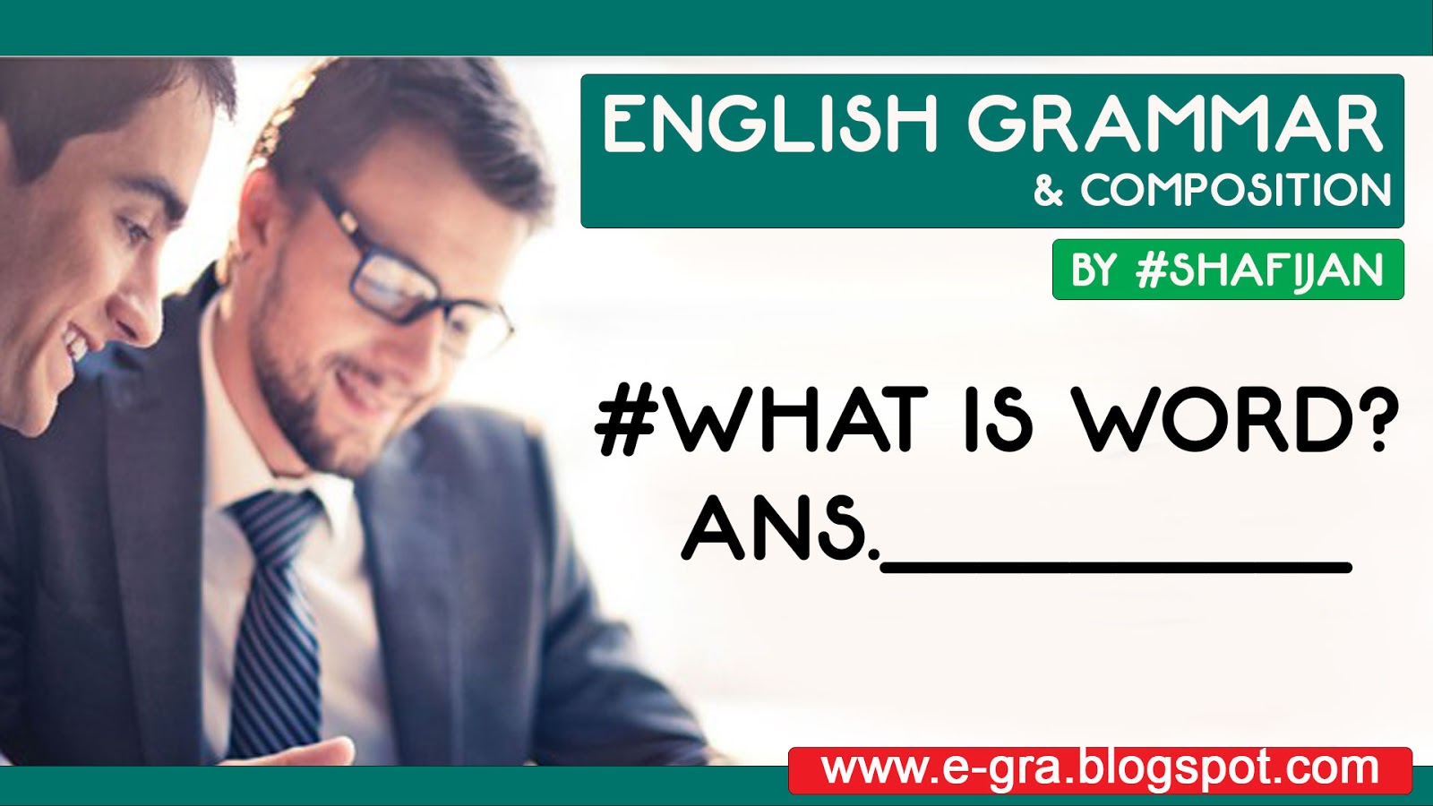 English grammar and composition i the word my web bag