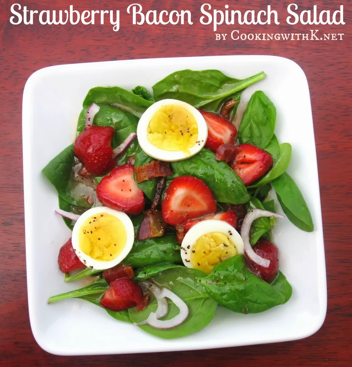 Strawberry Bacon Spinach Salad