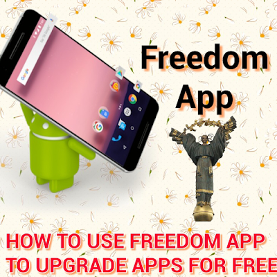Freedom app Android upgrade app premium free