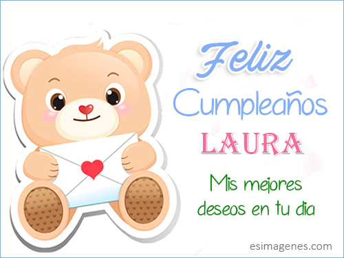 Feliz cumpleaños Laura Feliz cumpleaños Laura