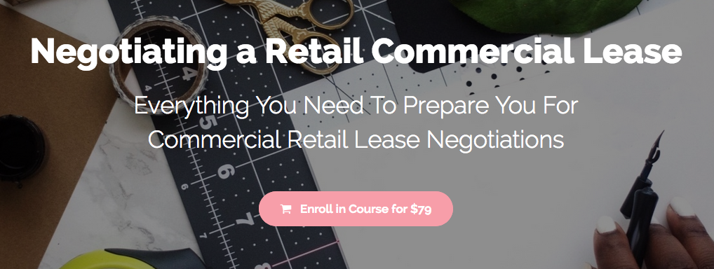 https://www.yourretailacademy.com/p/negotiating-a-retail-commercial-lease