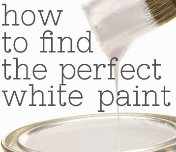 How To Find The Perfect White Paint Then You Might Want The Advice Of Some Diy Design Bloggers Who Have Their Own Favorites So Let S Figure Out How To Find Perfect White Paint