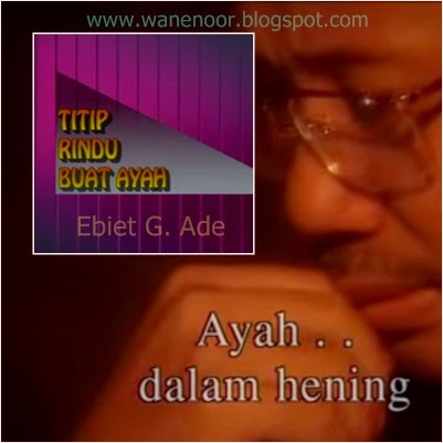 Kata Kata Lagu Titip Rindu Buat Ayah