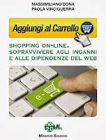 Aggiungi al Carrello. Shopping on-line. Sopravvivere agli inganni e alle dipendenze del web