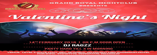  VALENTINE'S NIGHT | THE GRAND ROYAL - Valentine's Night Party in Noida 
