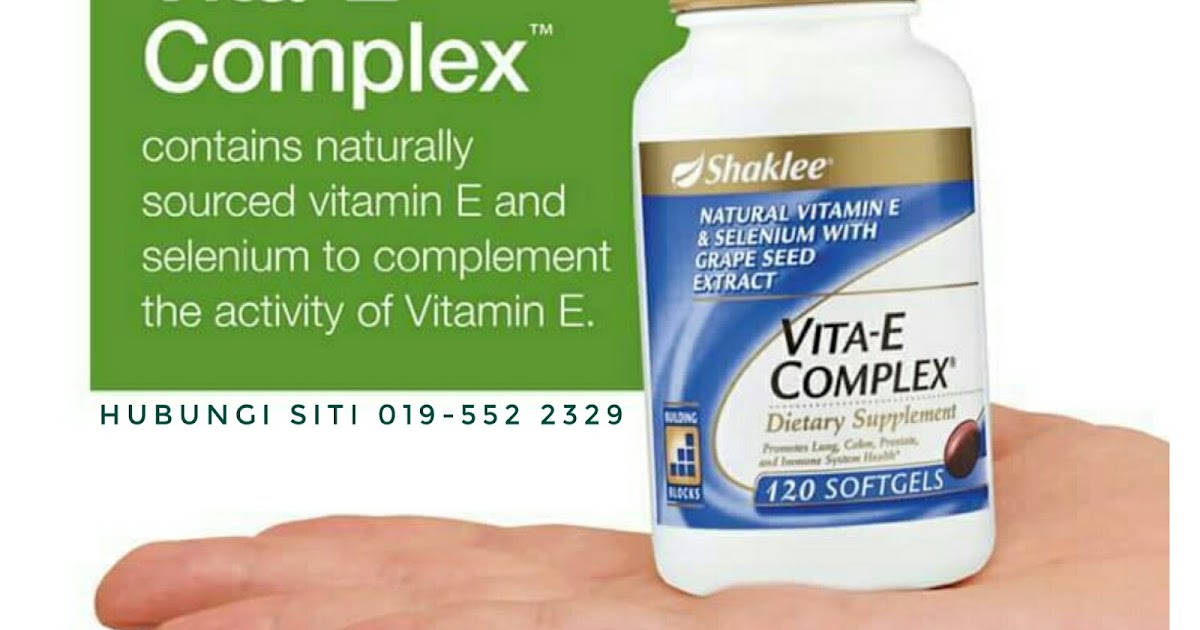 Kebaikan Vitamin E Complex Shaklee Cantik Sini Cantik Sana
