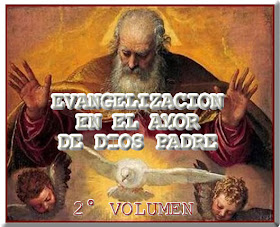 EVANGELIZACIÓN EN EL AMOR DE DIOS PADRE