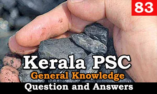 Kerala PSC General Knowledge Question and Answers - 83