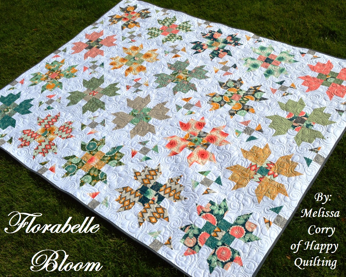 Florabelle Bloom - A New Finish and Quilt Tutorial | Happy Quilting ...